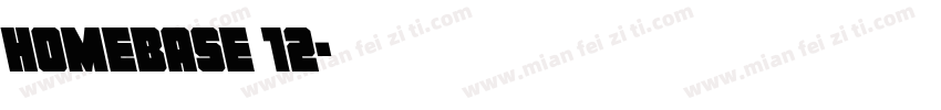 homebase 12字体转换
